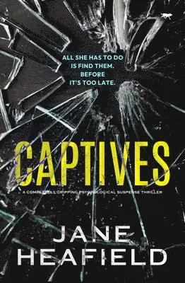 Jane Heafield - Captives, Häftad. Tillgänglighet: Lägg i varukorg