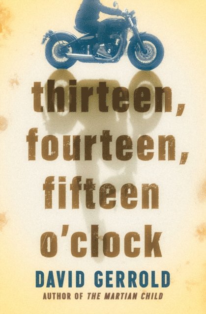 David Gerrold - thirteen, fourteen, fifteen o'clock, E-bok