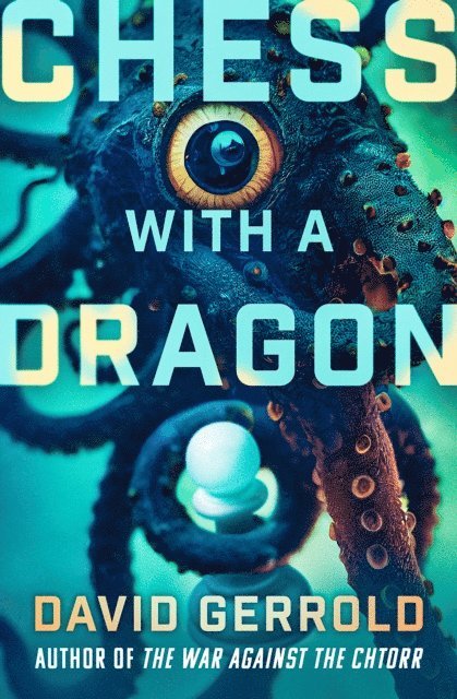 David Gerrold - Chess with a Dragon, E-bok
