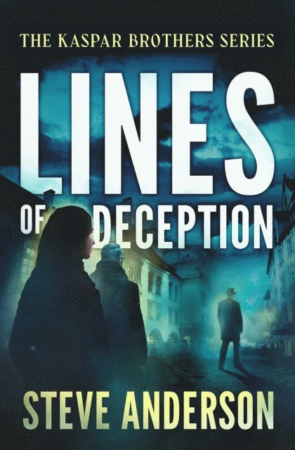 Steve Anderson - Lines of Deception, E-bok