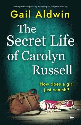 Gail Aldwin - Secret Life of Carolyn Russell, Häftad. Tillgänglighet: Lägg i varukorg