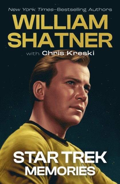Chris Kreski, William Shatner - Star Trek Memories, E-bok