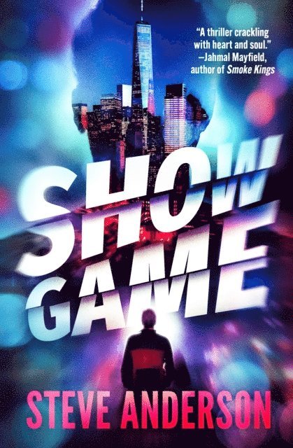 Steve Anderson - Show Game, E-bok