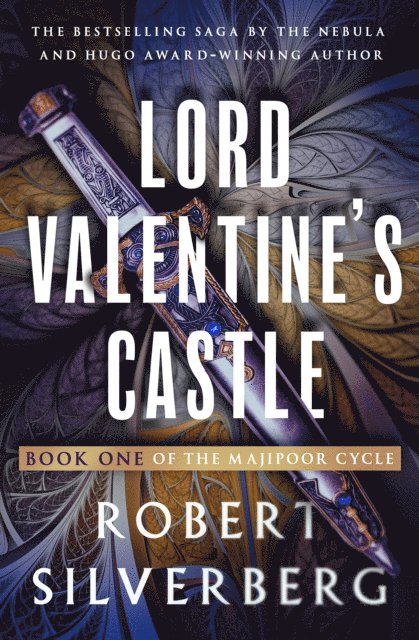 Robert Silverberg - Lord Valentine's Castle, E-bok