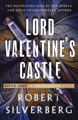 Robert Silverberg - Lord Valentine's Castle, Häftad