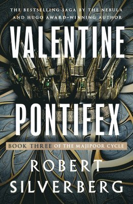 Robert Silverberg - Valentine Pontifex, Häftad