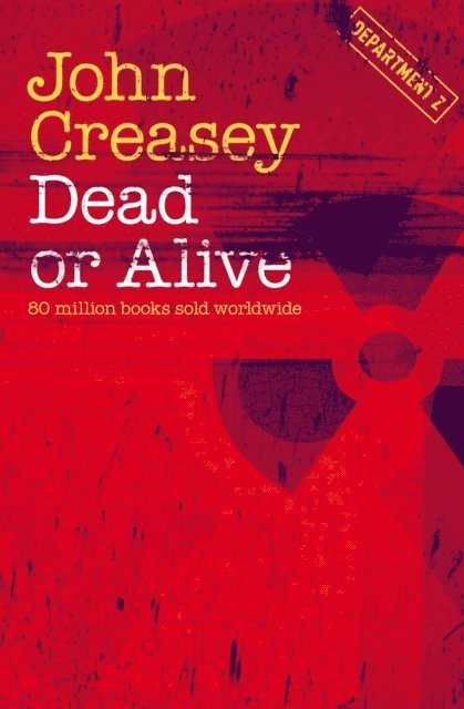John Creasey - Dead or Alive, E-bok