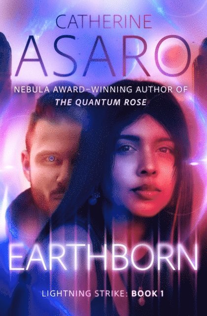 Catherine Asaro - Earthborn, E-bok