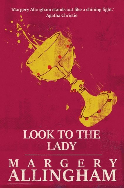 Margery Allingham - Look to the Lady, E-bok