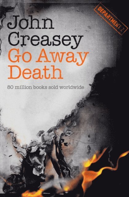 John Creasey - Go Away Death, E-bok