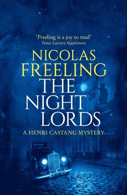 Nicolas Freeling - Night Lords, E-bok