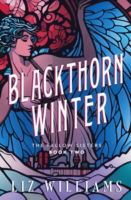 Liz Williams - Blackthorn Winter, E-bok