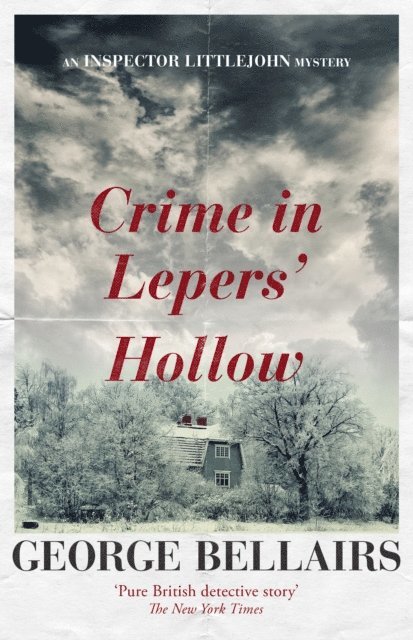 George Bellairs - Crime in Lepers' Hollow, E-bok