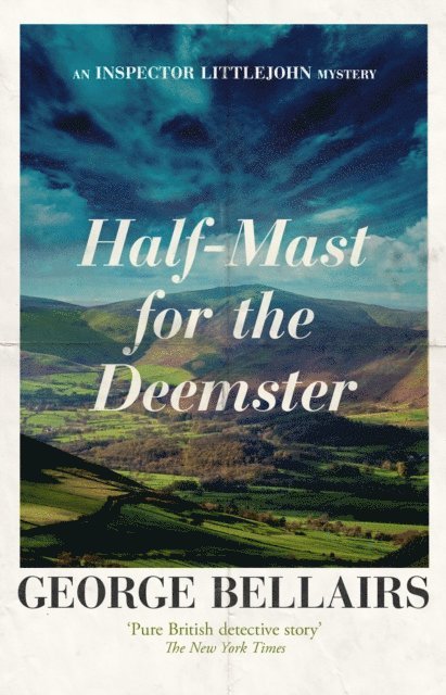 George Bellairs - Half-mast for the Deemster, E-bok