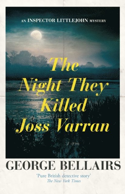 George Bellairs - Night They Killed Joss Varran, E-bok. Tillgänglighet: Lägg i varukorg