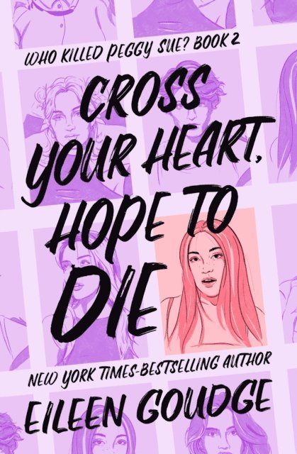 Eileen Goudge - Cross Your Heart, Hope to Die, E-bok