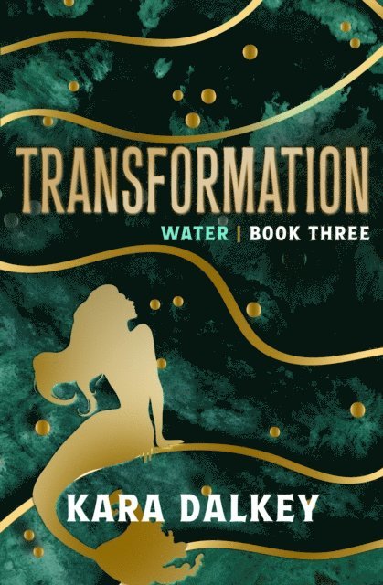 Kara Dalkey - Transformation, E-bok