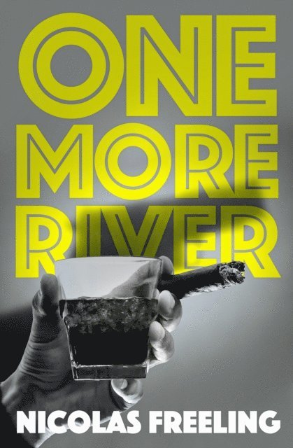 Nicolas Freeling - One More River, E-bok
