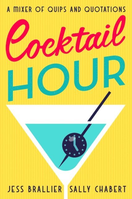 Sally Chabert, Jess Brallier - Cocktail Hour, E-bok