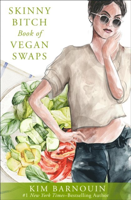 Kim Barnouin - Skinny Bitch Book of Vegan Swaps, E-bok. Tillgänglighet: Lägg i varukorg