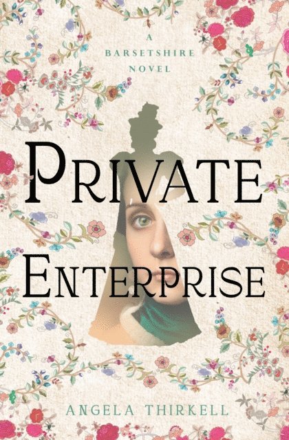 Angela Thirkell - Private Enterprise, E-bok