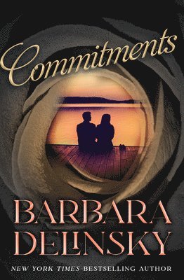 Barbara Delinsky - Commitments, Häftad