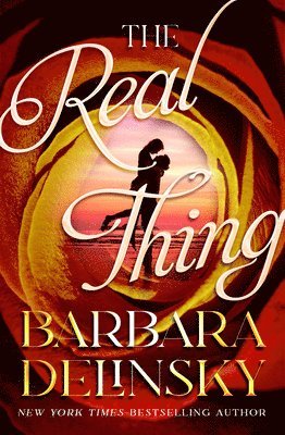 Barbara Delinsky - Real Thing, Häftad