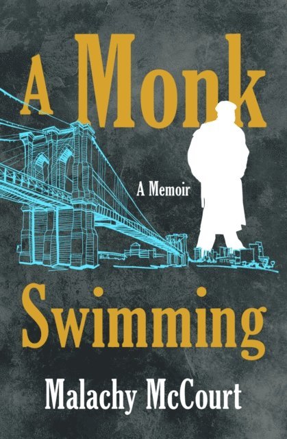 Malachy McCourt - Monk Swimming, E-bok