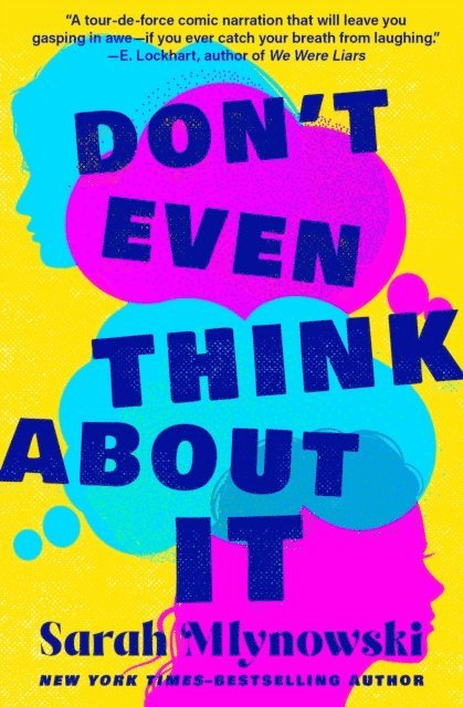 Sarah Mlynowski - Don't Even Think About It, E-bok