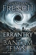 Errantry of Bantam Flyn