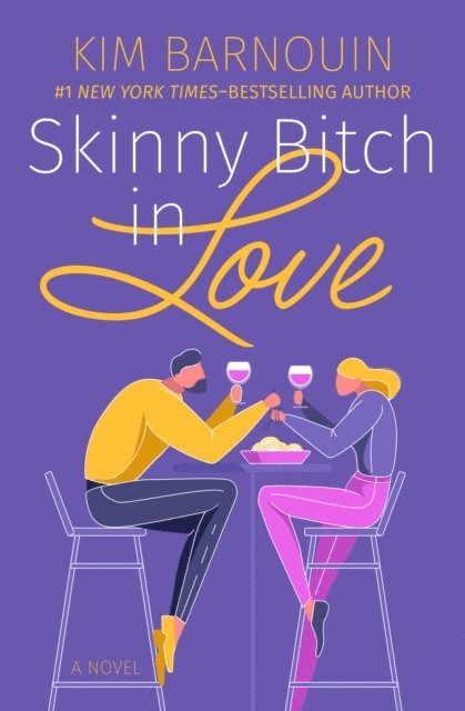 Kim Barnouin - Skinny Bitch in Love, E-bok. Tillgänglighet: Lägg i varukorg