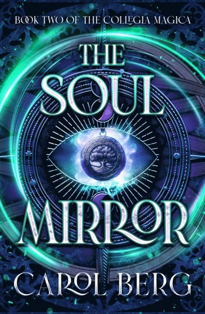 Carol Berg - Soul Mirror, E-bok