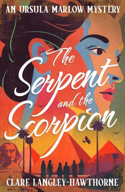 Clare Langley-Hawthorne - Serpent and the Scorpion, E-bok