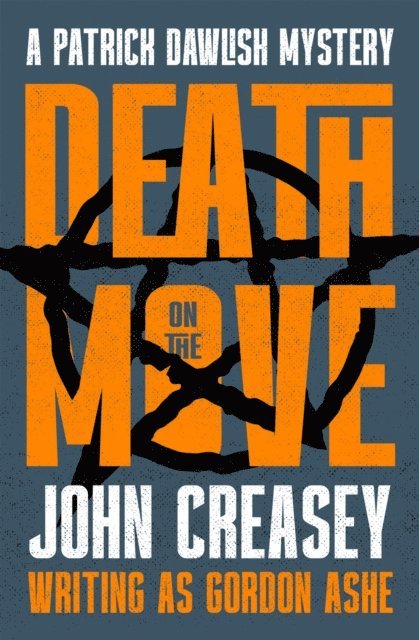 John Creasey - Death on the Move, E-bok