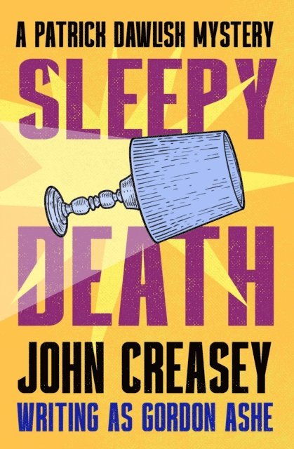 John Creasey - Sleepy Death, E-bok
