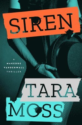 Tara Moss - Siren, Häftad. Tillgänglighet: Lägg i varukorg