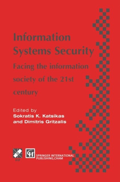 Sokratis Katsikas - Information Systems Security, E-bok