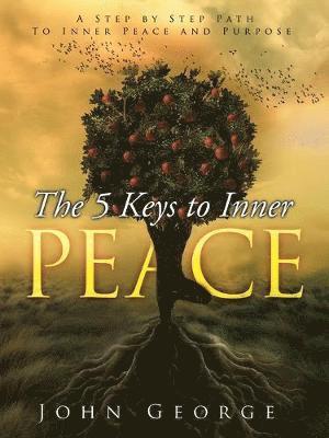 John George - 5 Keys To Inner Peace, Häftad