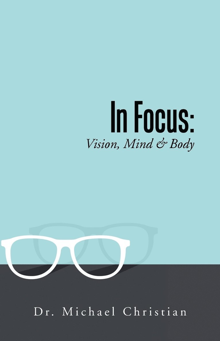 Dr Michael Christian - In Focus, Häftad. Tillgänglighet: Lägg i varukorg
