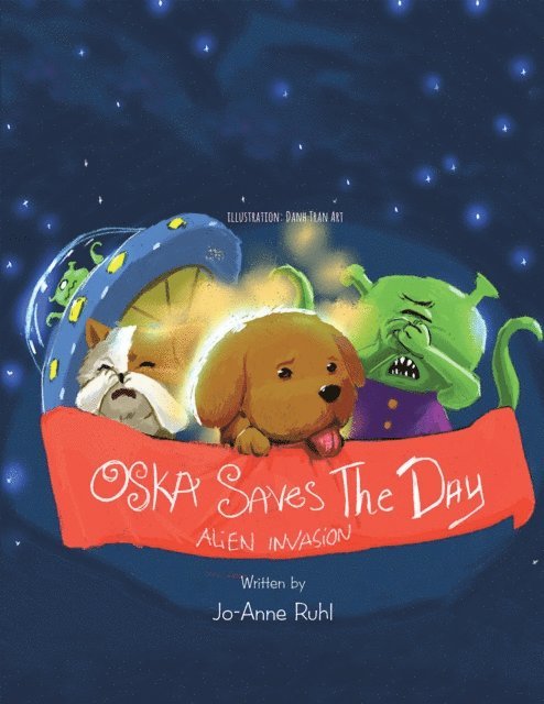 Jo-Anne Ruhl - Oska Saves the Day, E-bok