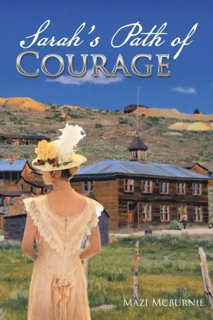 Mazi Mcburnie - Sarah'S Path of Courage, E-bok. Tillgänglighet: Lägg i varukorg