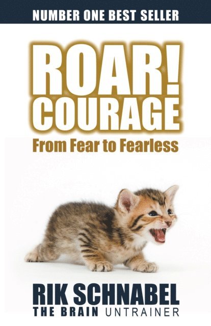 Rik Schnabel - Roar! Courage, E-bok
