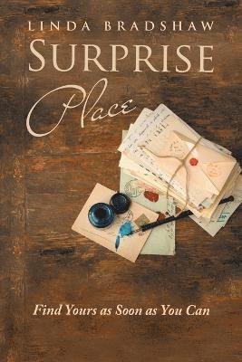 Linda Bradshaw - Surprise Place, Häftad. Tillgänglighet: Lägg i varukorg