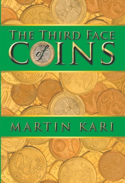 Martin Kari - Third Face of Coins, E-bok