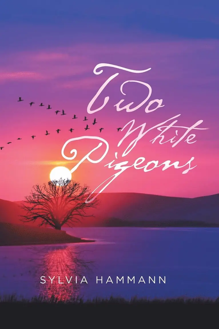 Sylvia Hammann - Two White Pigeons, Häftad. Tillgänglighet: Lägg i varukorg