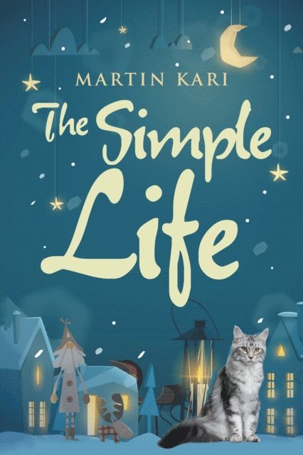 Martin Kari - Simple Life, E-bok