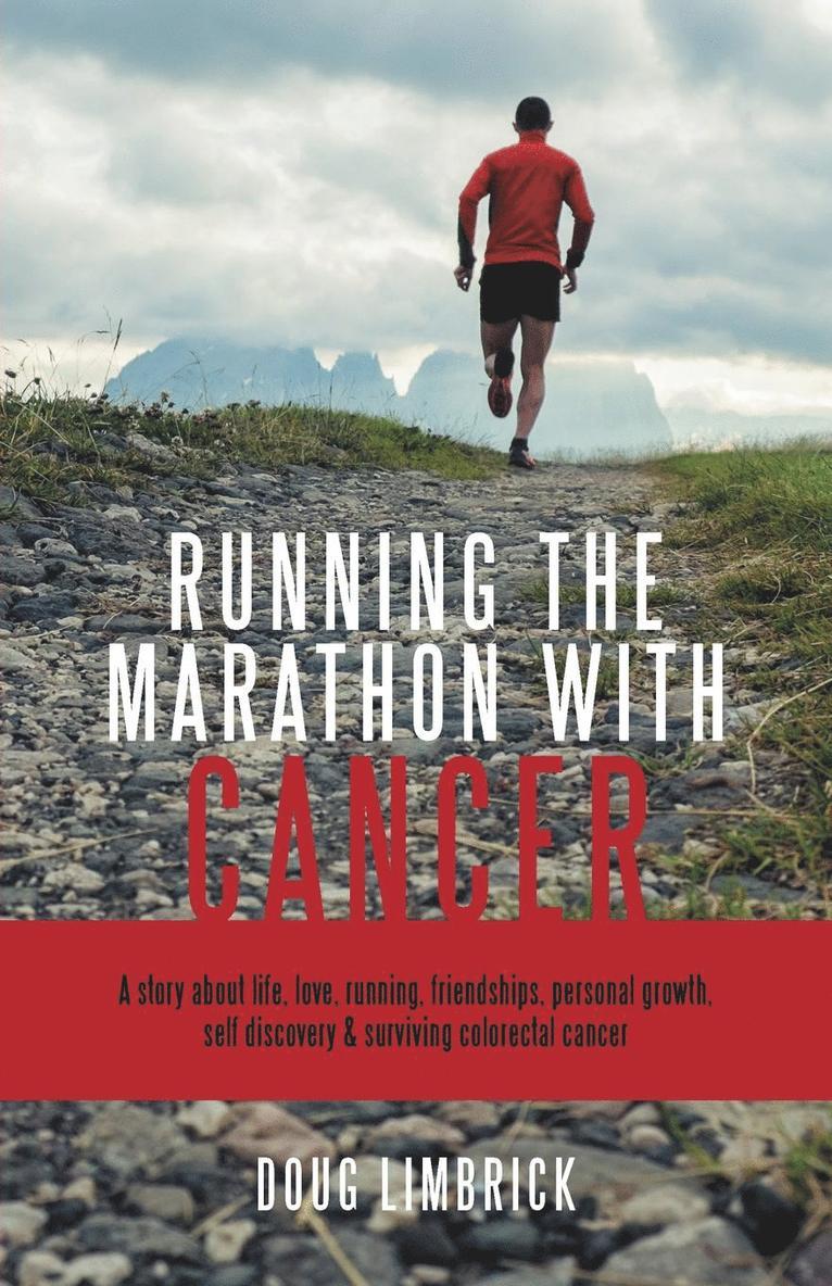 Doug Limbrick - Running the Marathon with Cancer, Häftad. Tillgänglighet: Lägg i varukorg