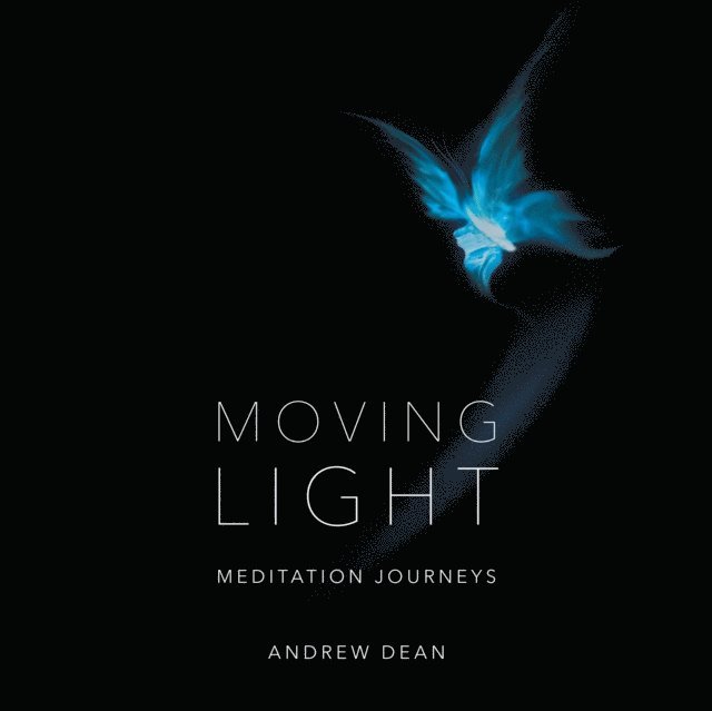 Andrew Dean - Moving Light, E-bok