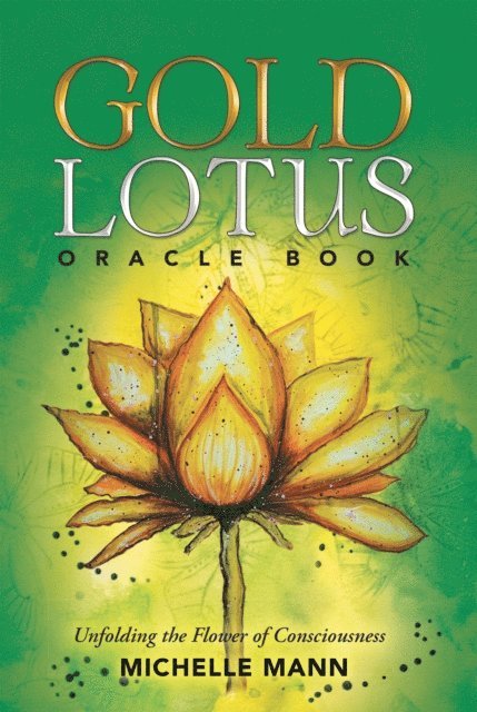 Michelle Mann - Gold Lotus Oracle Book, E-bok