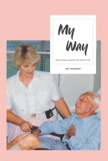 Joy Nugent - My Way, E-bok